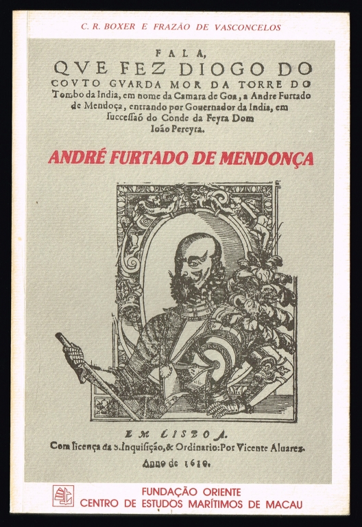 ANDR� FURTADO DE MENDON�A (1558-1610)